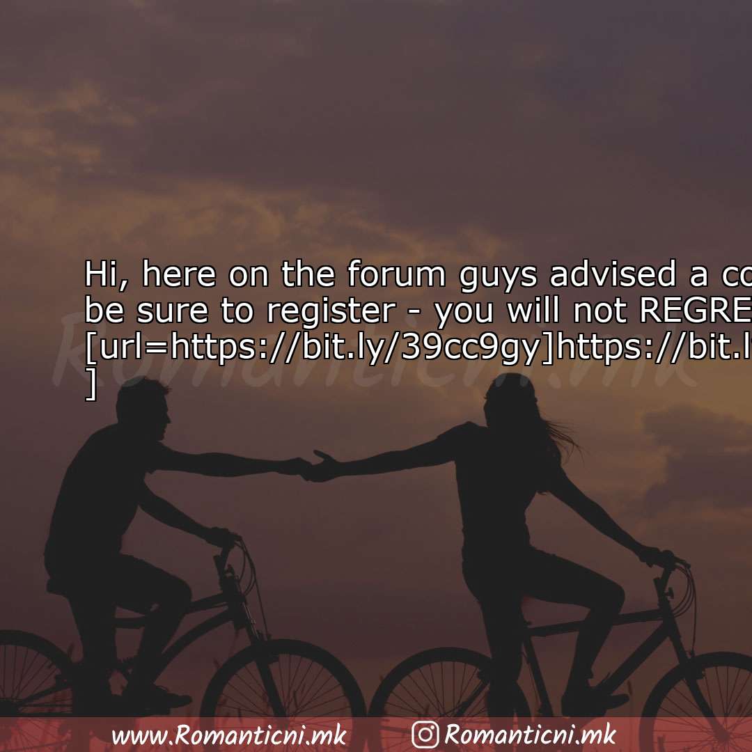 : Hi, here on the forum guys advised a cool Dating site, be sure to register - y