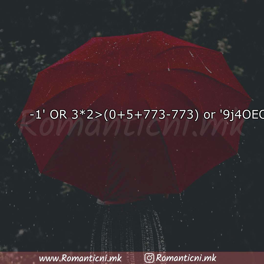 : -1' OR 3*2>(0+5+773-