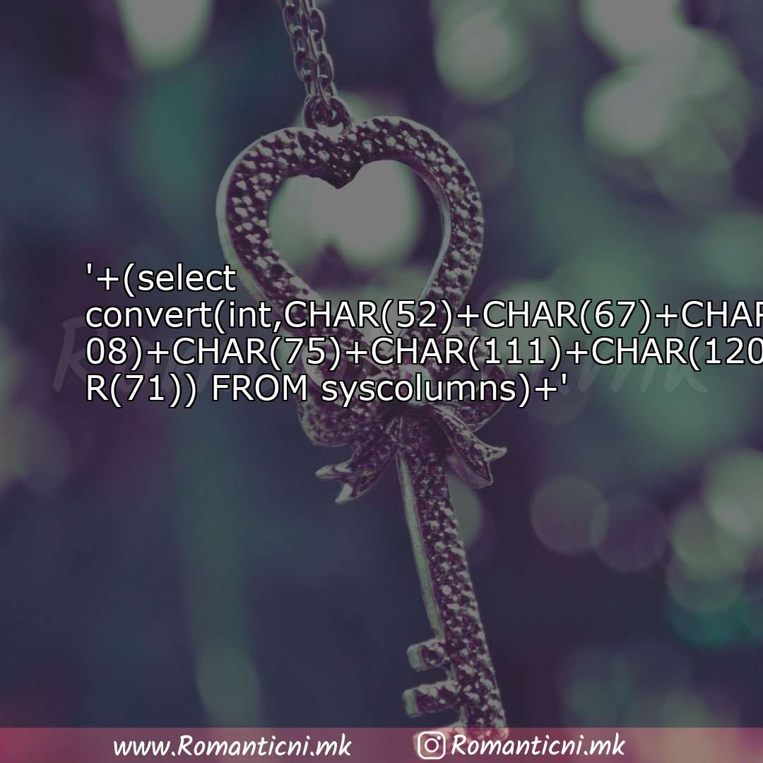 : '+(select convert(int,CHAR(52)+CHAR(67)+CHAR(117)+CHAR(99)+CHAR(108)+CHA
